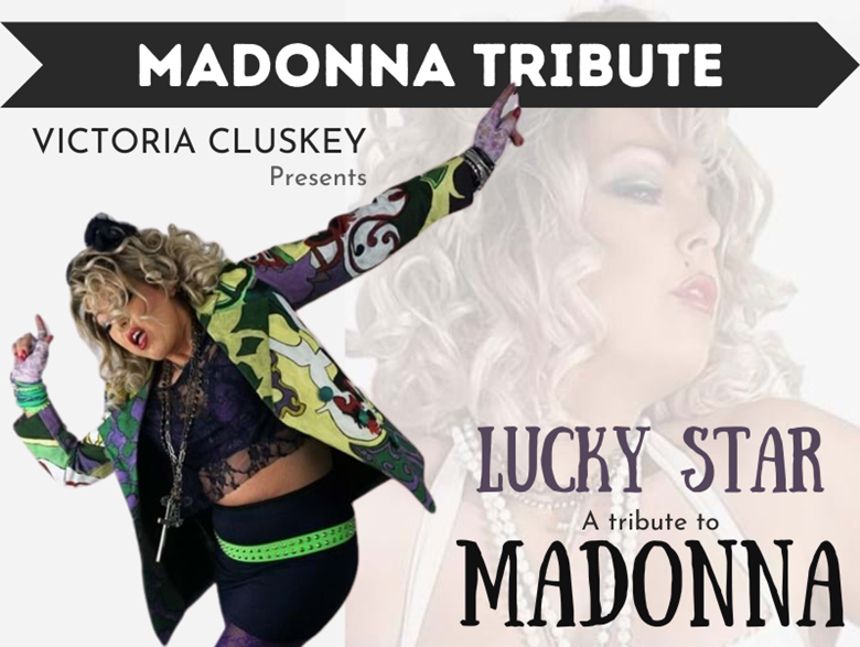 Lucky Star - Tribute To Madonna